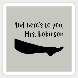 Mrs Robinson,black Sticker